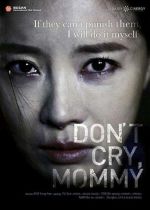 Don't Cry Mommy