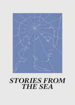 Stories from the Sea