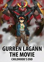 Gurren Lagann the Movie: Childhoods End