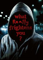 What Really Frightens You