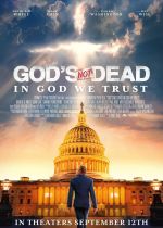 Gods Not Dead: In God We Trust