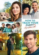 How to Train Your Husband or (How to Pick Your Second Husband First)