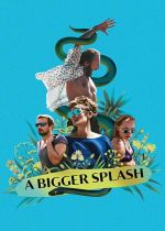 A Bigger Splash