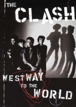 The Clash: Westway to the World (Video 2000)