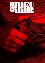 Romanzo criminale - La serie