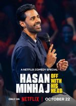 Hasan Minhaj: Off with His Head