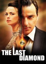 The Last Diamond (Le dernier diamant)