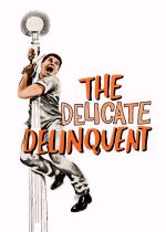 The Delicate Delinquent