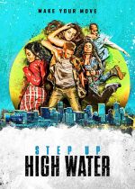 Step Up: High Water