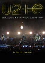 U2: Innocence + Experience, Live in Paris