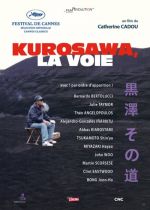 Kurosawas Way (Kurosawa, la voie)