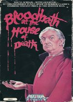 Bloodbath at the House of Death