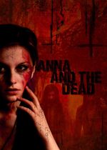 Anna and the Dead