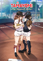 Tamayomi: The Baseball Girls