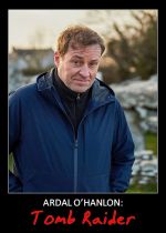 Ardal OHanlon: Tomb Raider