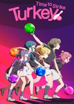 Turkey! Time to Strike