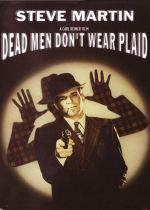 Dead Men Don't Wear Plaid