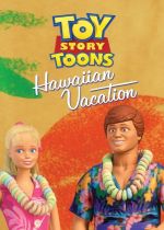 Toy Story Toons: Hawaiian Vacation