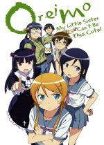 Ore no imouto ga konna ni kawaii wake ga nai (Oreimo: My Little Sister Can't Be This Cute)