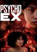 Psycho Ex
