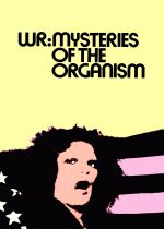 WR: Mysteries of the Organism