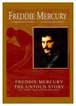 Freddie Mercury, the Untold Story