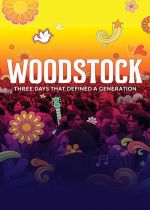 Woodstock: Three Days That Defined a Generation (Woodstock)