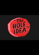 The Hole Idea