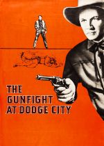 The Gunfight at Dodge City