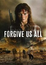 Forgive Us All