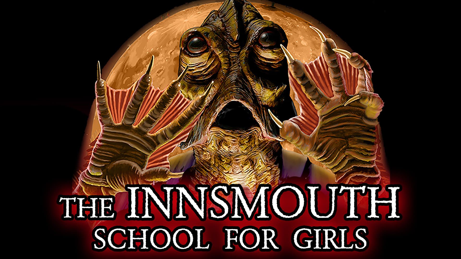 The Innsmouth School for Girls 