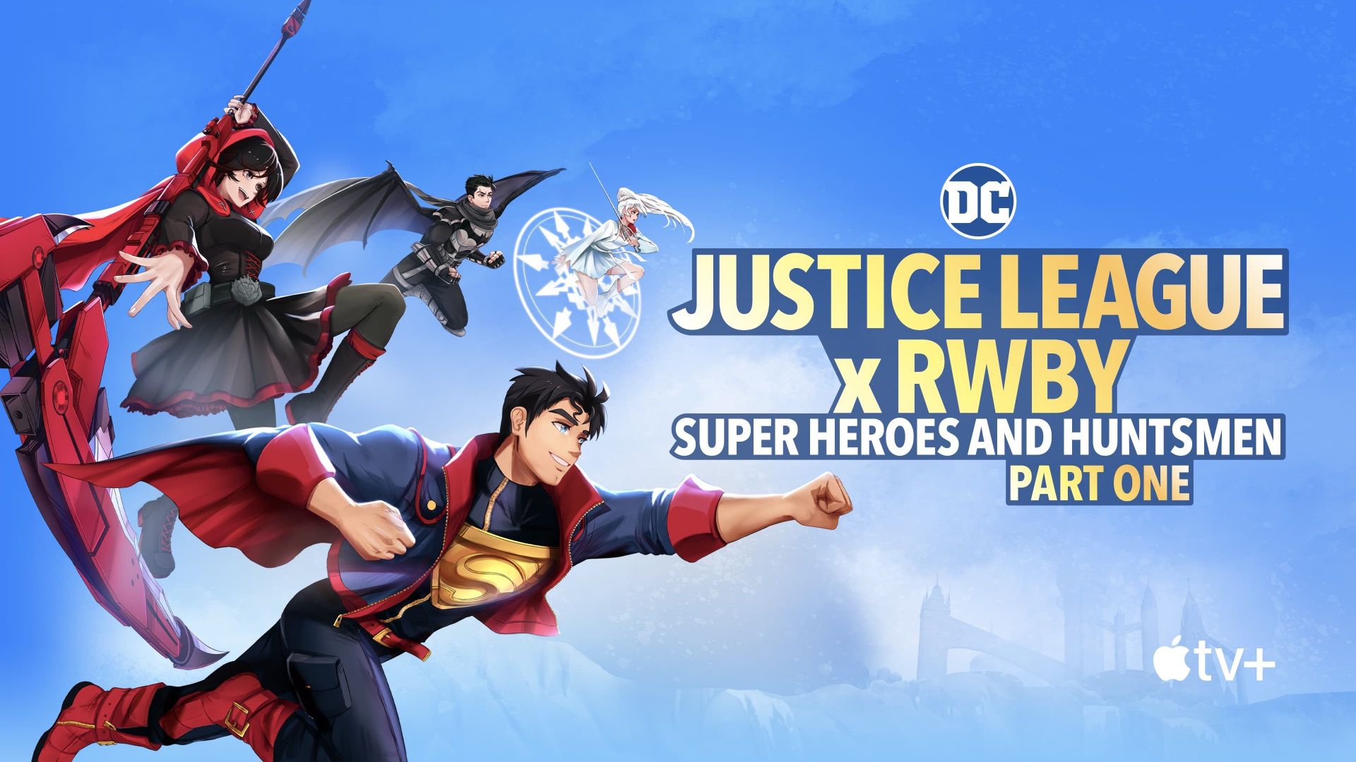 Justice League x RWBY: Super Heroes and Huntsmen Part One