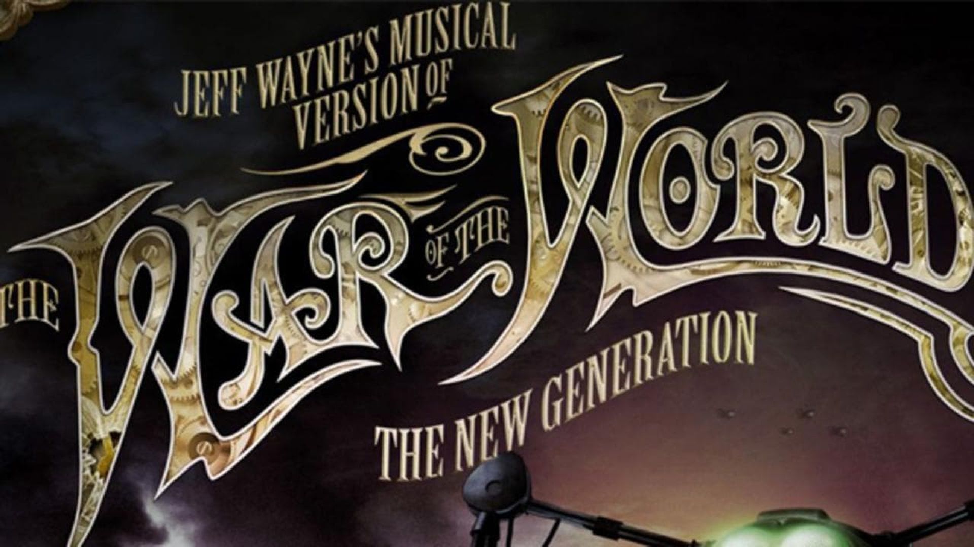 Jeff Waynes Musical Version of the War of the Worlds Alive on Stage! The New Generation