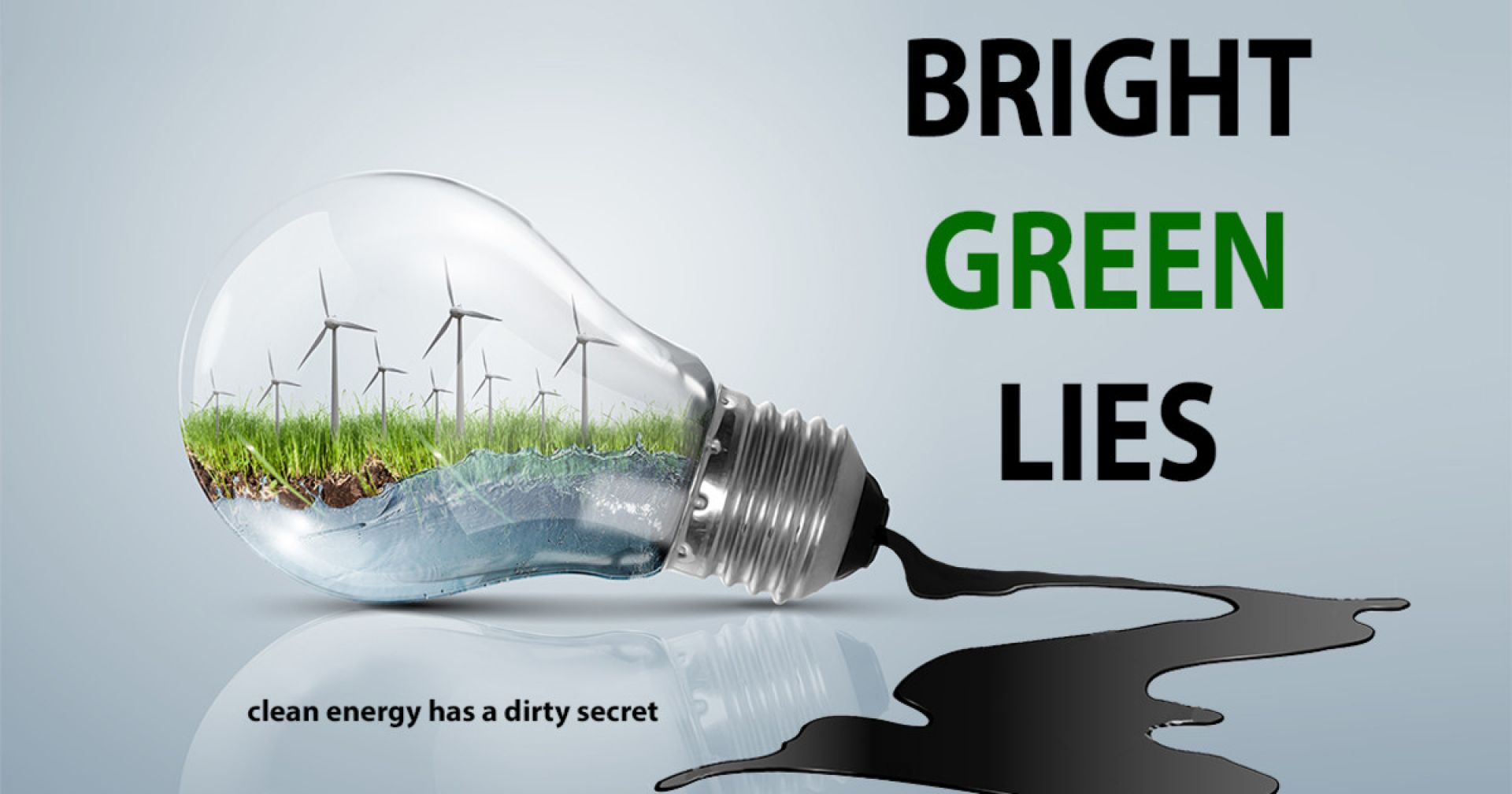 Bright Green Lies