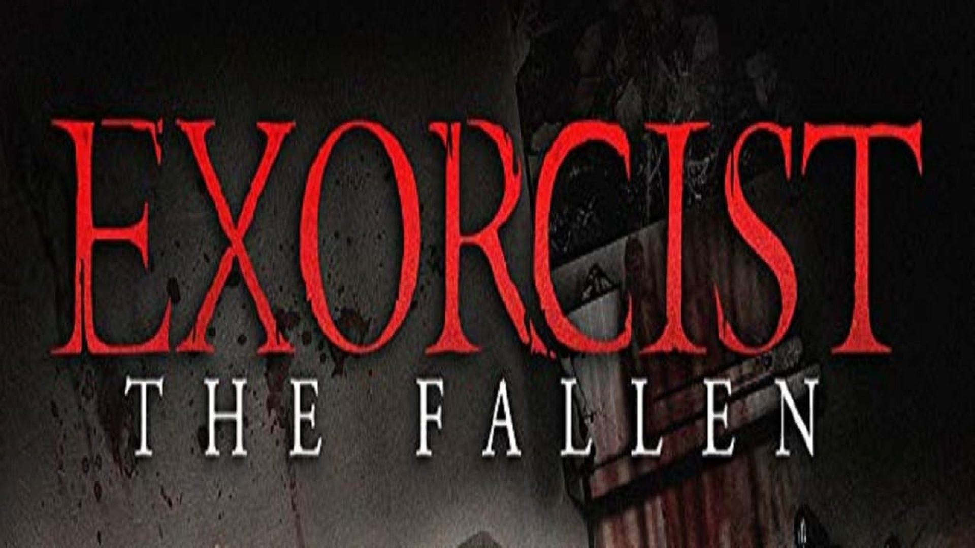 Exorcist: The Fallen