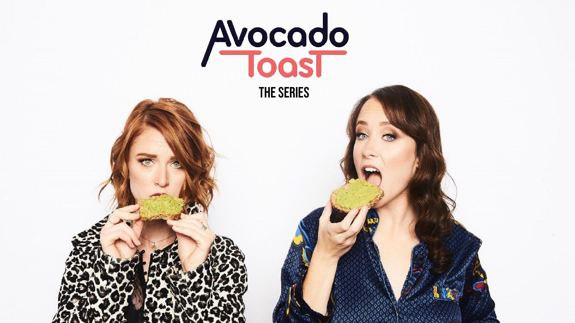 Avocado Toast the series