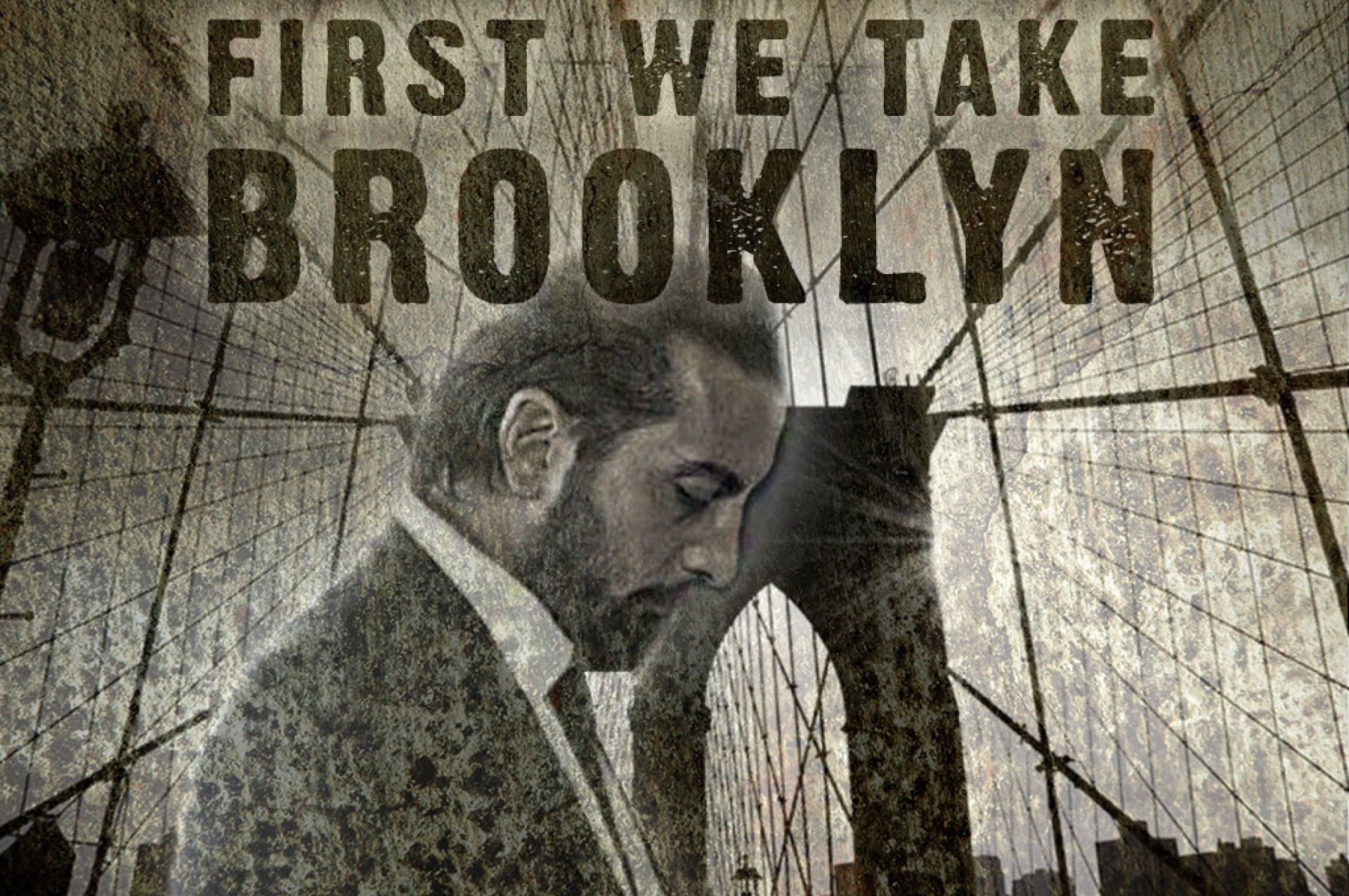 First We Take Brooklyn