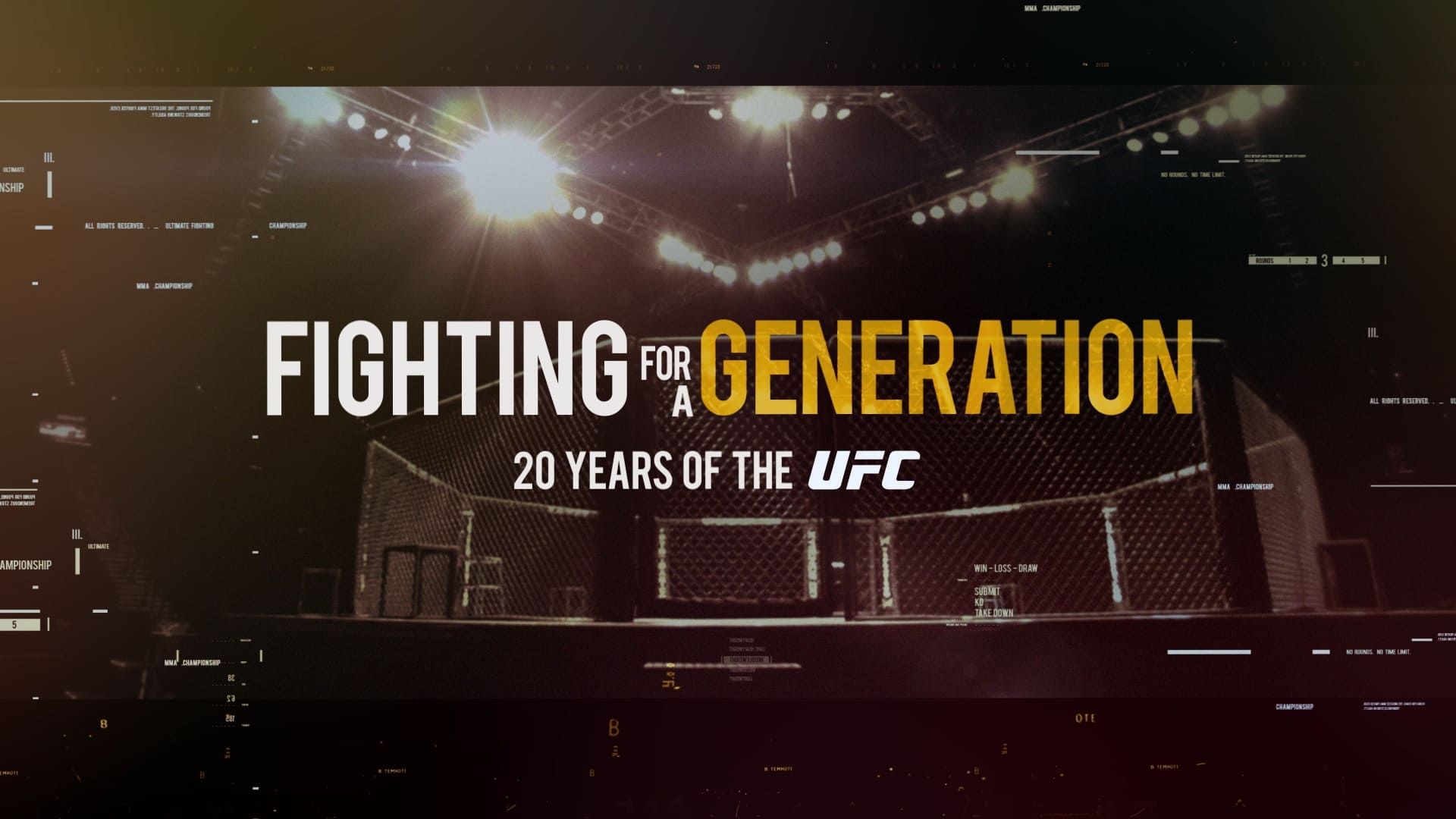 Fighting for a Generation: 20 Years of the UFC