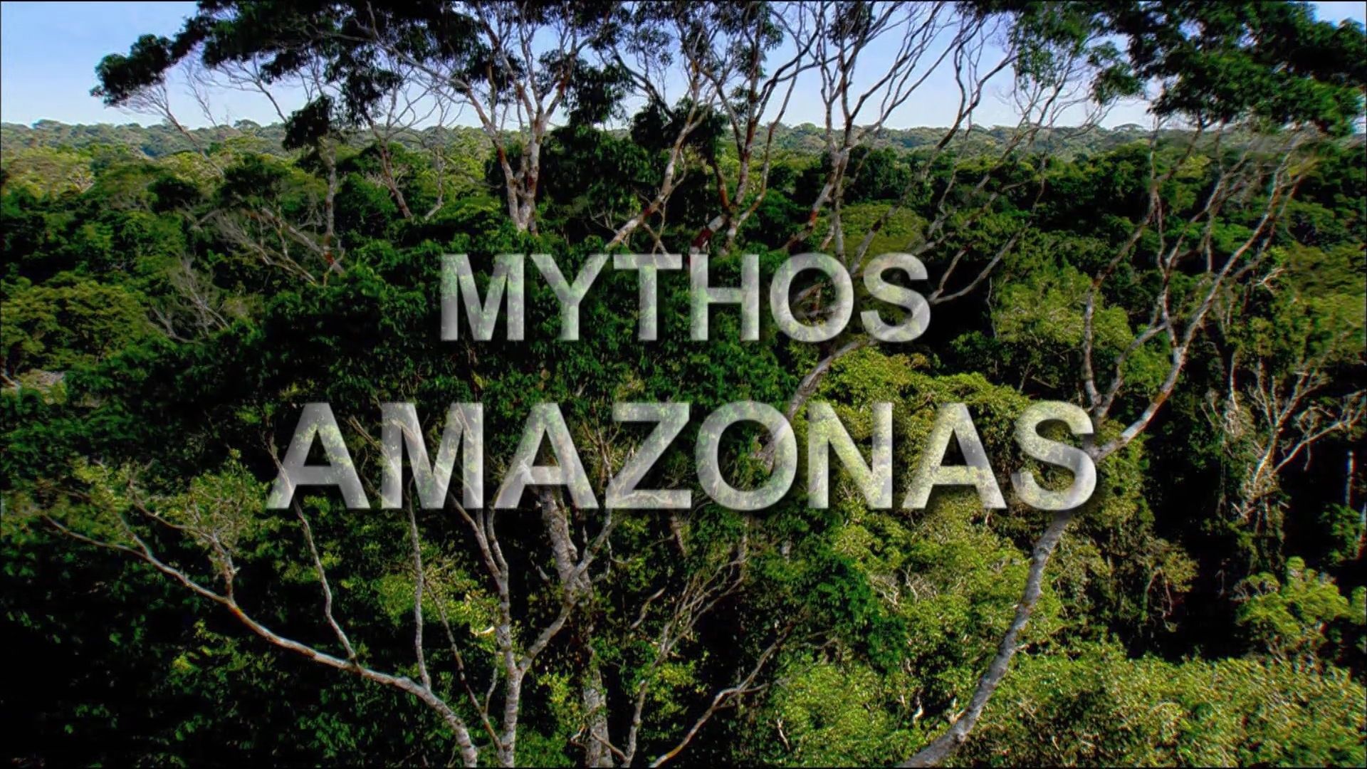 Mythos Amazonas