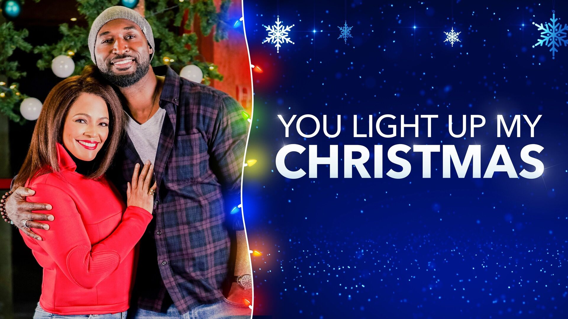 You Light Up My Christmas