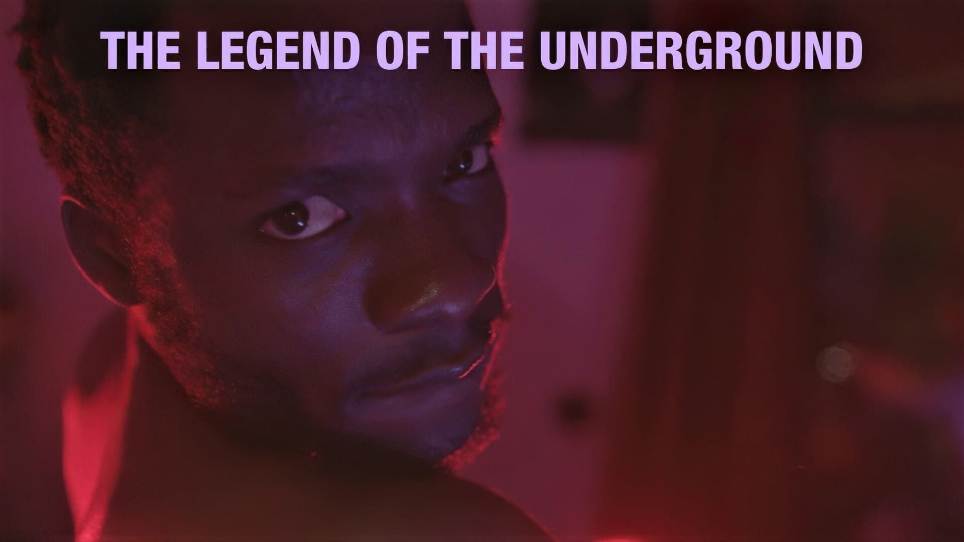 Legend of the Underground