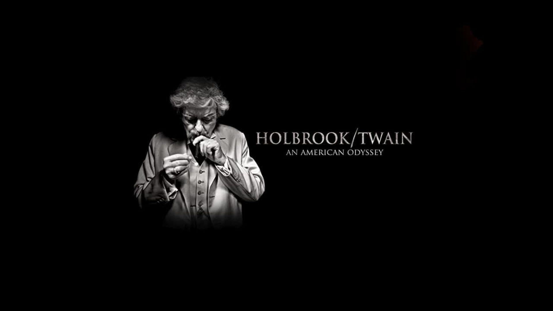 Holbrook/Twain: An American Odyssey