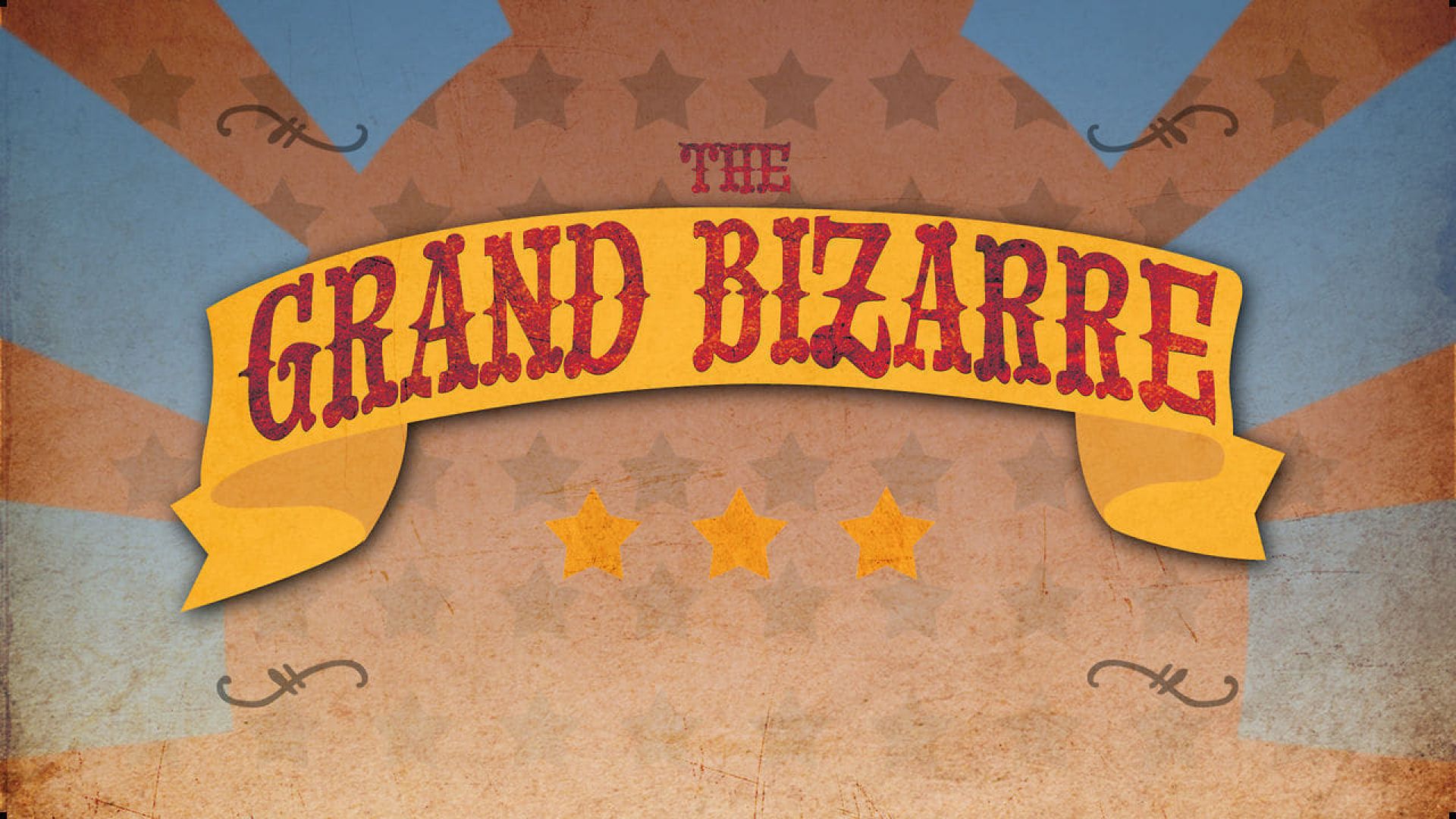 The Grand Bizarre