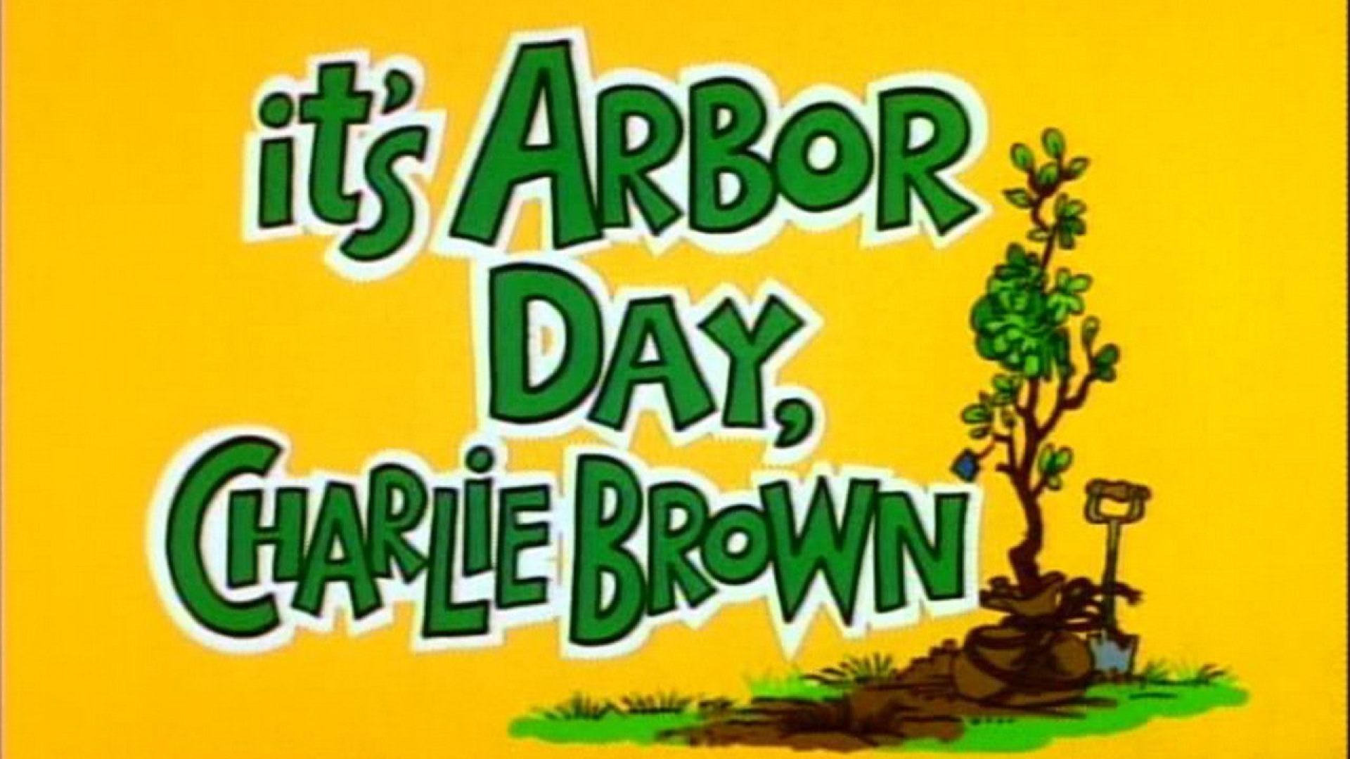 Its Arbor Day Charlie Brown