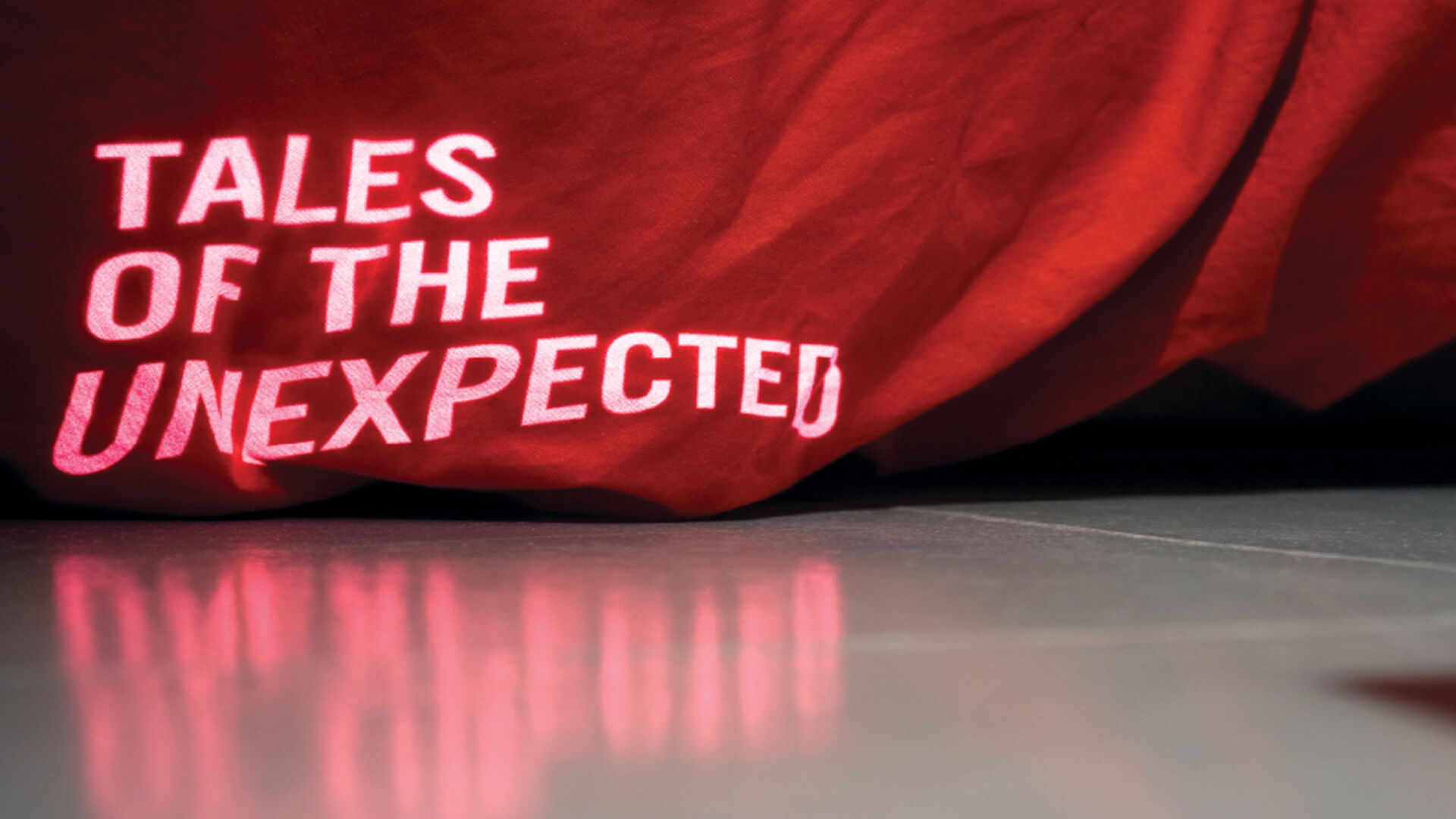 Tales of the Unexpected