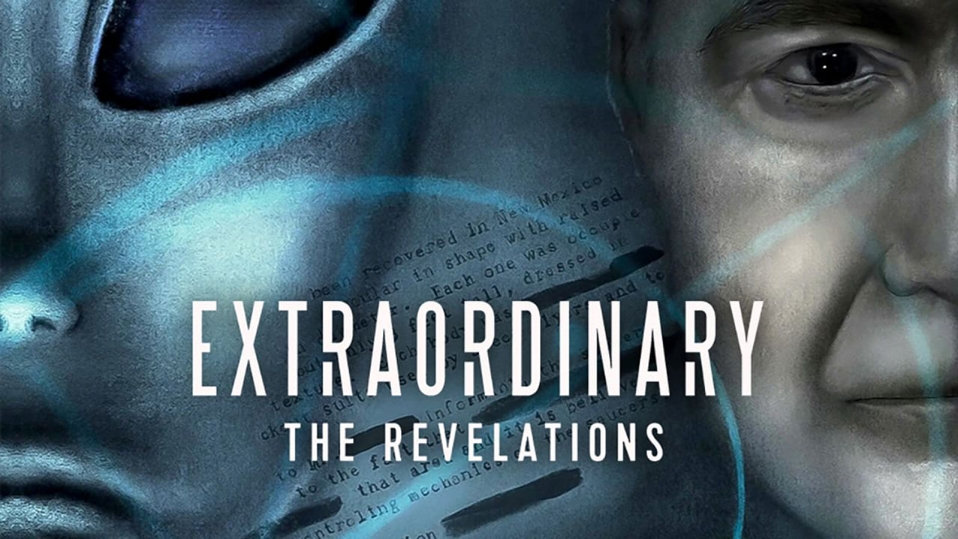 Extraordinary: The Revelations