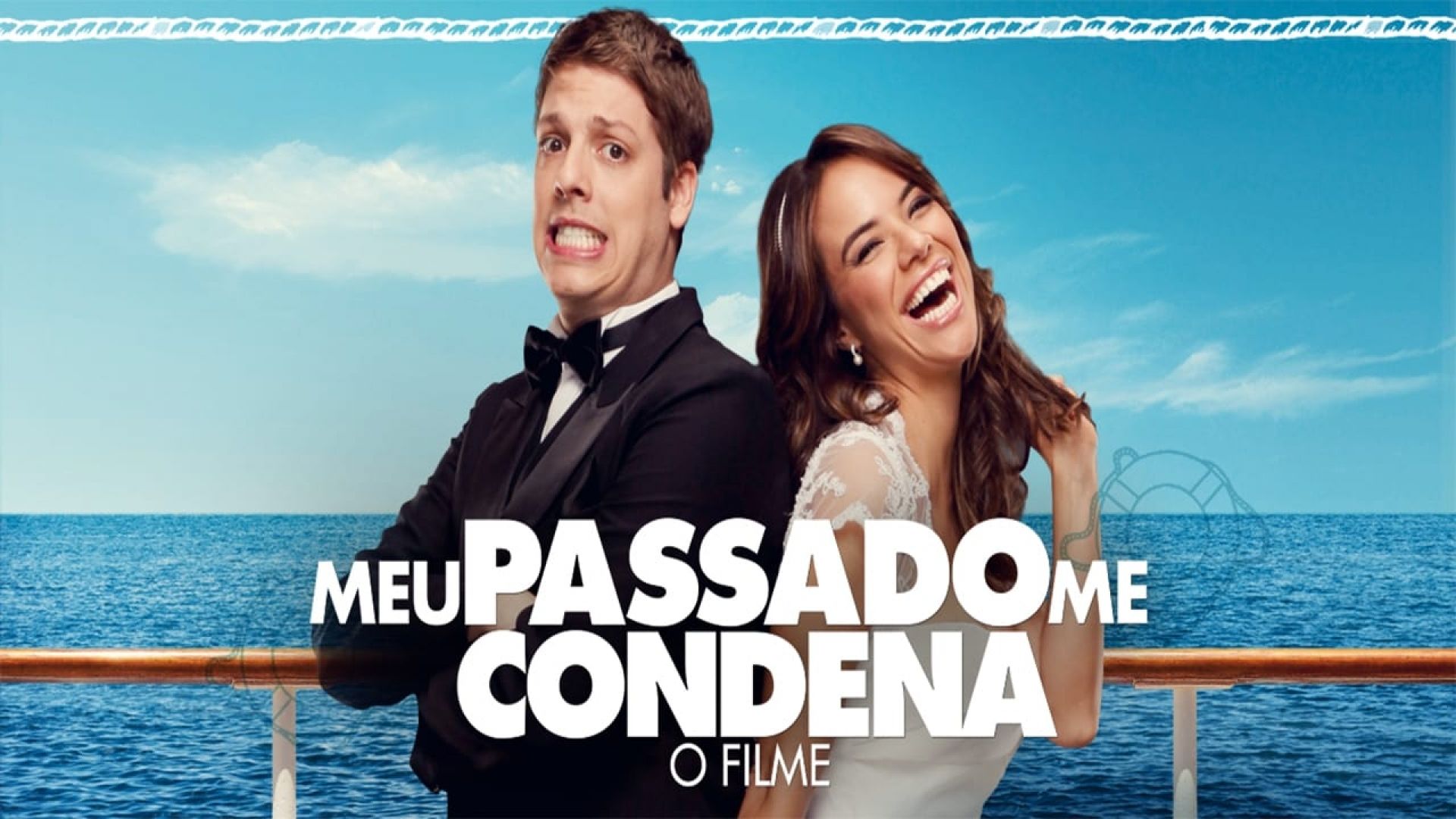 Meu Passado Me Condena: O Filme