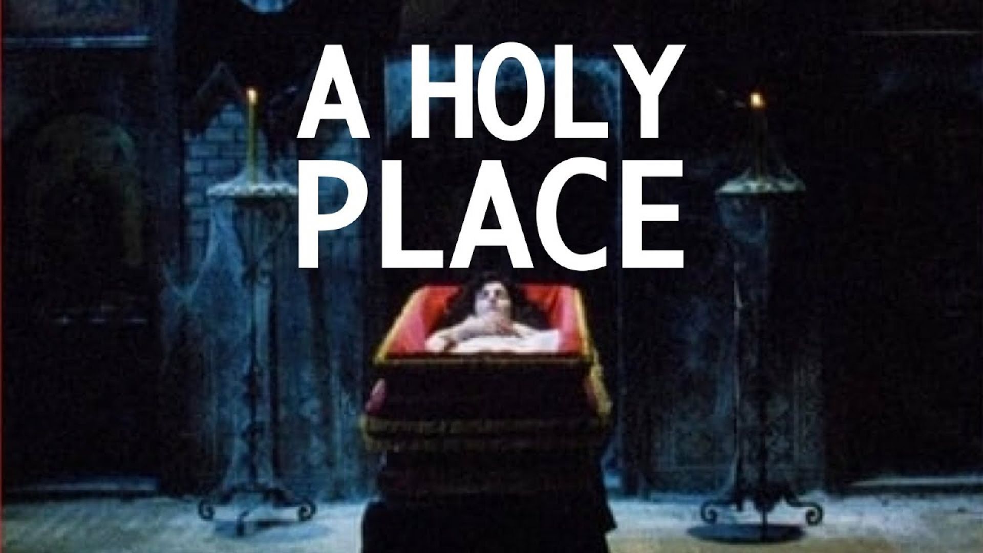 A Holy Place