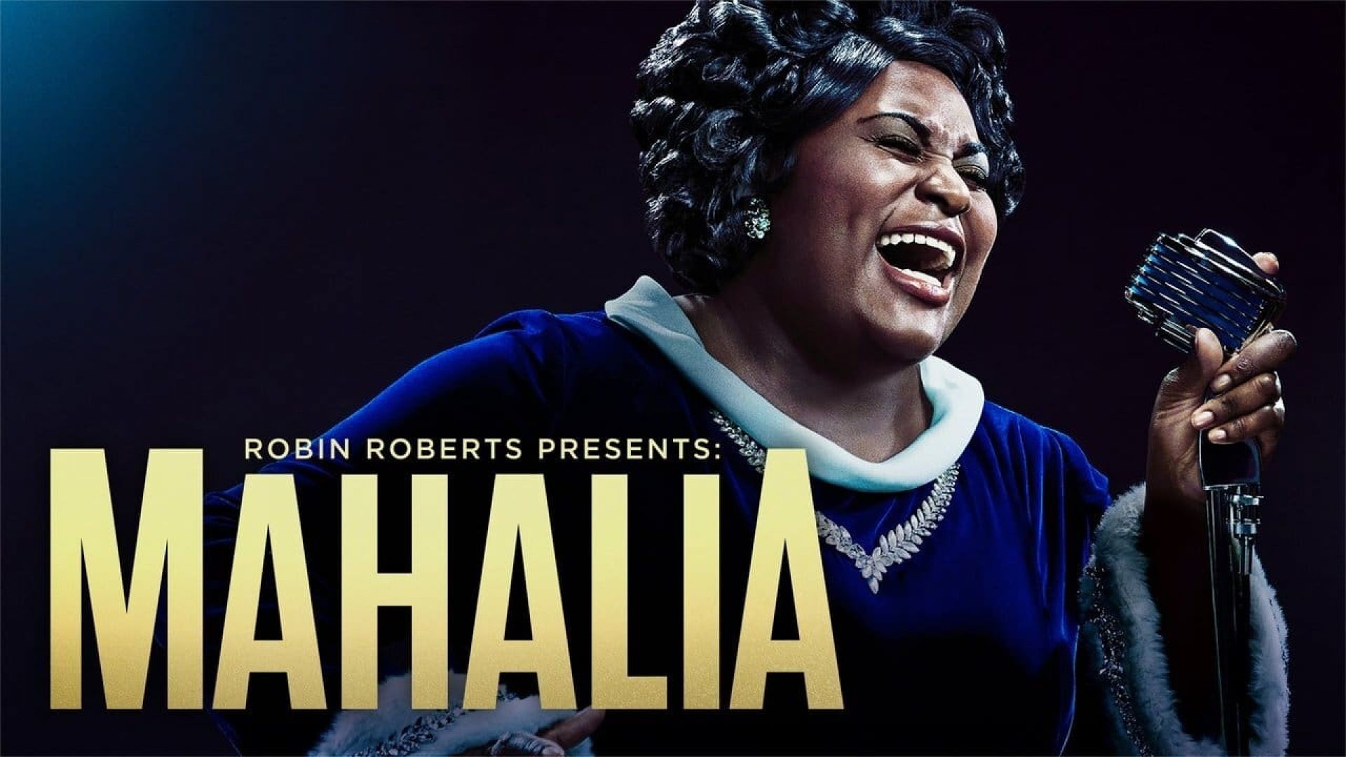 Robin Roberts Presents: Mahalia