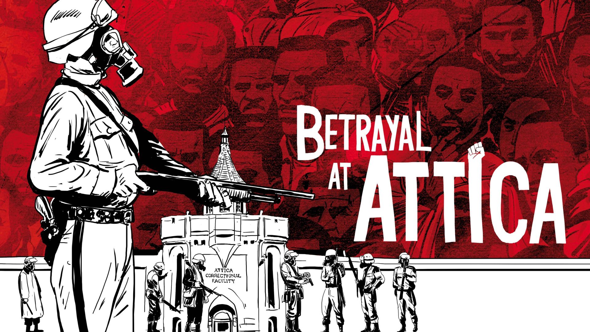 Betrayal at Attica